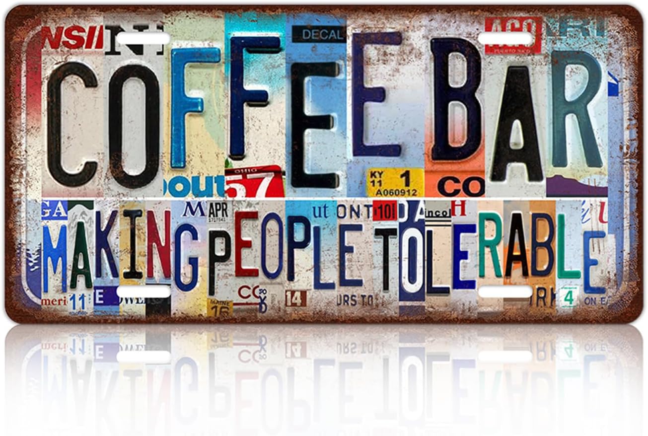 Vintage Coffee Bar License Plate Wall Decor Metal Tin Sign | Making People Tolerable